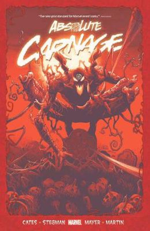 ABSOLUTE CARNAGE : Absolute Carnage - Donny Cates