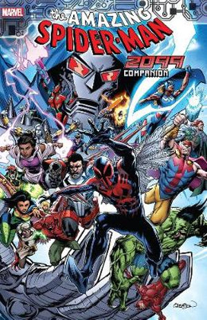 AMAZING SPIDER-MAN 2099 COMPANION : The Amazing Spider-Man 2099 - Marvel Various