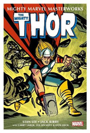 MIGHTY MARVEL MASTERWORKS : THE MIGHTY THOR VOL. 1 - THE VENGEANCE OF LOKI - Stan Lee