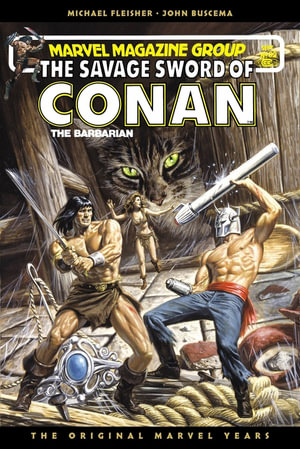 Savage Sword of Conan : The Original Marvel Years Omnibus Vol. 7 - Michael Fleischer