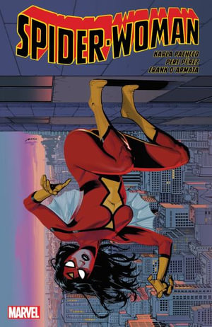 Spider-Woman by Pacheco & Perez : Spider-Woman - Karla Pacheco