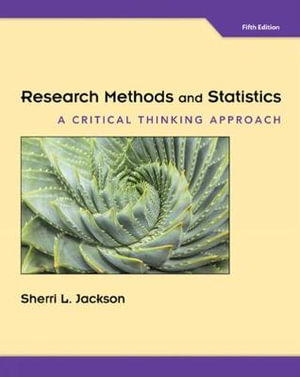 Research Methods and Statistics : A Critical Thinking Approach - Sherri L. Jackson