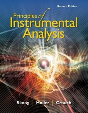 Principles of Instrumental Analysis : 7th edition - Stanley Crouch