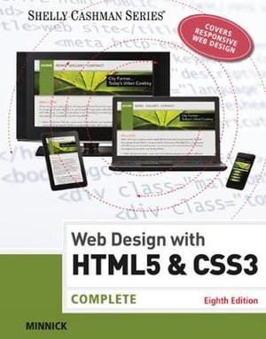 Web Design with HTML & CSS3: Complete : 8th Edition - Complete - Gary B. Shelly