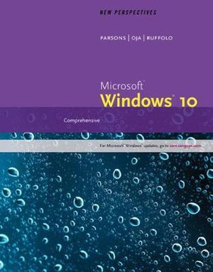 New Perspectives Microsoft®Windows 10 : Comprehensive - June Jamrich Parsons