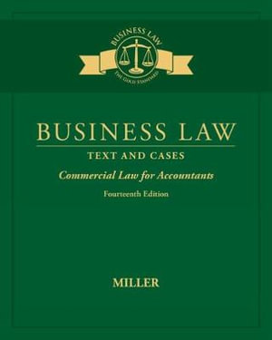 Business Law : Text & Cases - Commercial Law for Accountants - Roger Miller