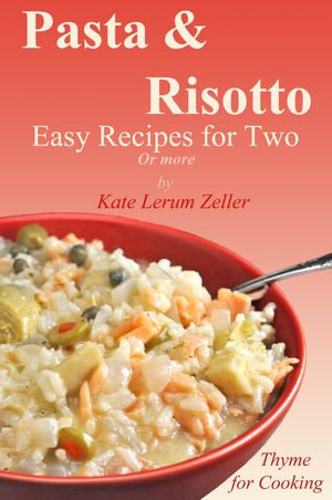 Pasta & Risotto - Kate Zeller