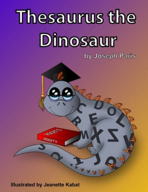 Thesaurus the Dinosaur - Joseph Paris