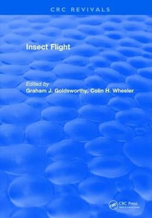 Insect Flight - Graham J. Goldsworthy