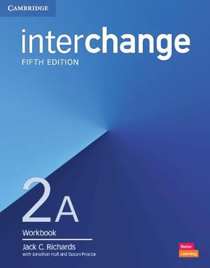 Interchange Level 2A Workbook : Interchange - Jack C. Richards