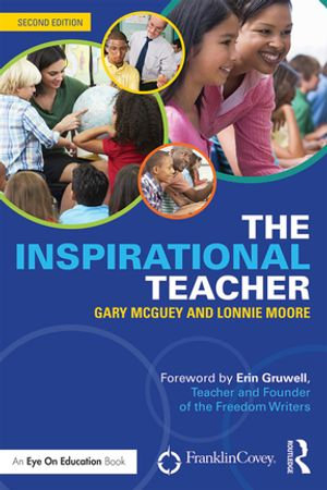 The Inspirational Teacher - Gary McGuey