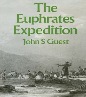 Euphrates Expedition - John. S. Guest