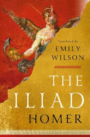 The Iliad - Homer