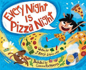 Every Night Is Pizza Night - J. Kenji Lopez-Alt