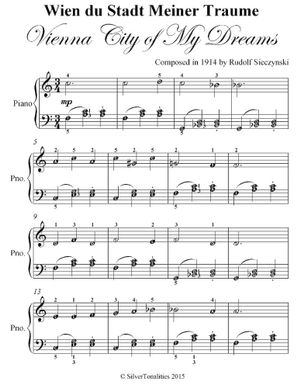 Vienna City Of My Dreams Easy Piano Sheet Music Ebook By Rudolf Sieczy Ski Booktopia