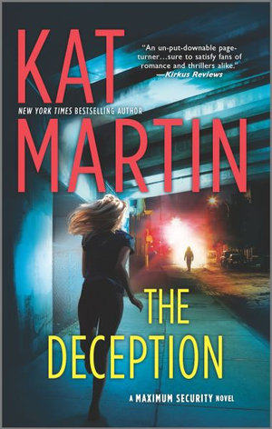 The Deception : Maximum Security - Kat Martin