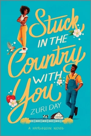 Stuck in the Country with You - Zuri Day