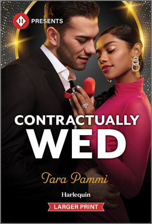 Contractually Wed : Harlequin Presents (Larger Print) - Tara Pammi