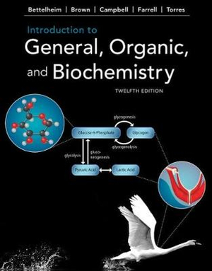 Introduction to General, Organic, and Biochemistry : 12th edition - Frederick A. Bettelheim