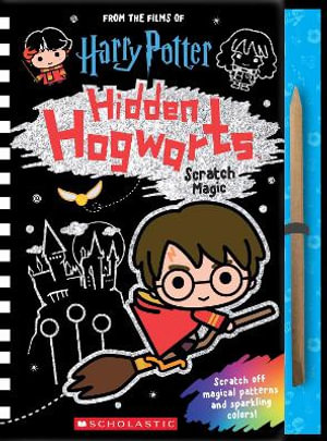 Harry Potter : Hidden Hogwarts: Scratch Magic : Harry Potter - Scholastic