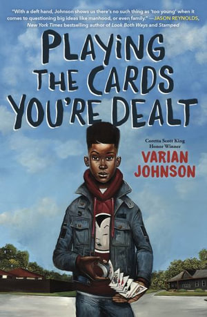 Playing the Cards You're Dealt (Scholastic Gold) - Varian Johnson