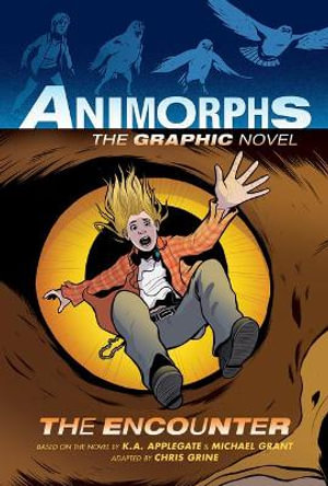 The Encounter (Animorphs Graphix #3) : The Encounter - K. a. Applegate