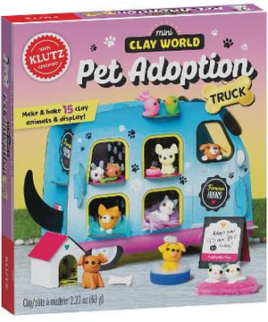 Mini Clay World: Pet Adoption Truck : KLUTZ - Editors of Klutz