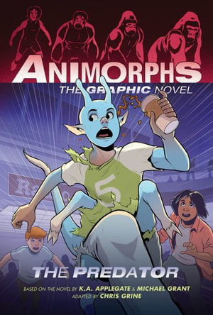 The Predator (Animorphs Graphix #5) : Animorphs - K. a. Applegate