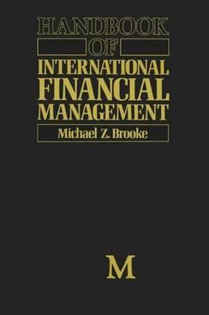 Handbook of International Financial Management - Michael Z Brooke