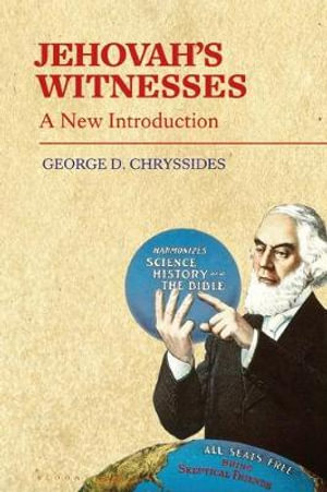 Jehovah's Witnesses : A New Introduction - George D. Chryssides