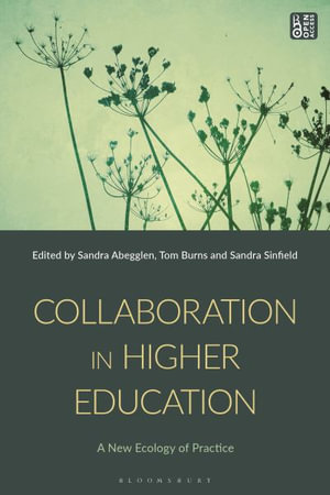 Collaboration in Higher Education - Sandra Abegglen