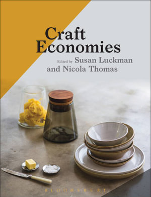 Craft Economies - Susan Luckman