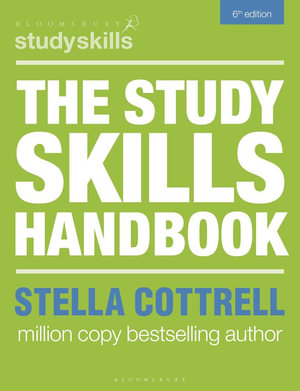 The Study Skills Handbook : 6th Edition - Stella Cottrell