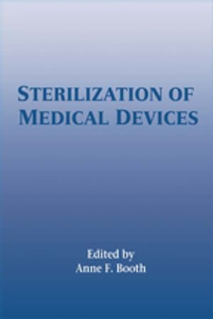 Sterilization of Medical Devices - Anne Booth