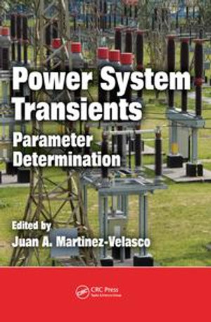 Power System Transients : Parameter Determination - Juan A. Martinez-Velasco