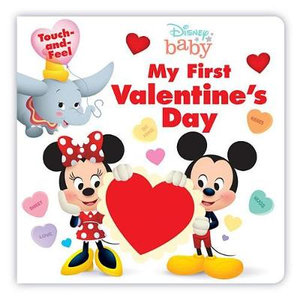 Disney Baby : My First Valentine's Day - Disney Books