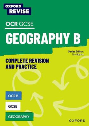 Oxford Revise : OCR GCSE Geography B - Rebecca Priest