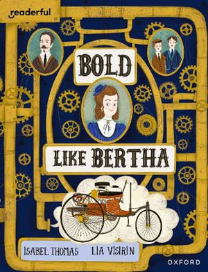 Readerful Books for Sharing : Year 4/Primary 5 Bold Like Bertha - Isabel Thomas