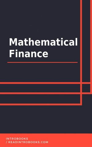 Mathematical Finance - IntroBooks Team