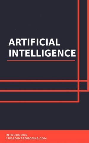 Artificial Intelligence - IntroBooks Team