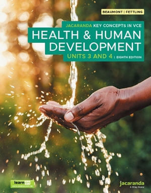 Jacaranda Key Concepts in VCE:  Health & Human Development Units 3 & 4 8e, learnON and Print : Key Concepts in Health and Human Development Series - Andrew Beaumont