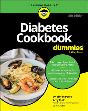 Diabetes Cookbook For Dummies : 5th Edition - Simon Poole