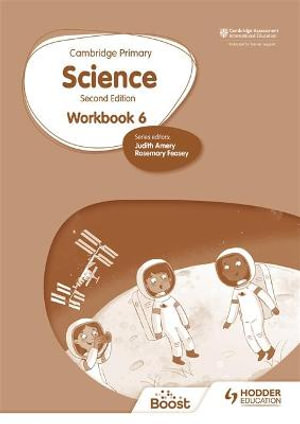 Cambridge Primary Science Workbook 6 : Hodder Education Group - Andrea Mapplebeck