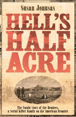 Hell's Half Acre - Susan Jonusas