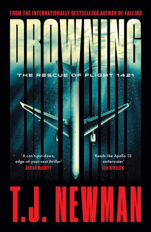 Drowning : the most thrilling blockbuster of the year - T. J. Newman