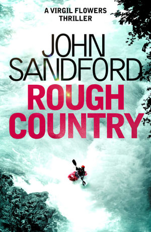 Rough Country : A Virgil Flowers thriller - John Sandford