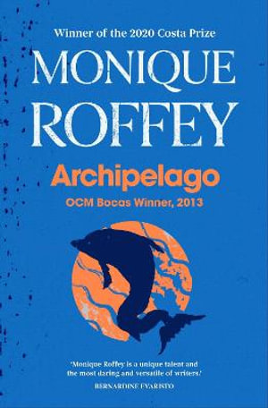 Archipelago - Monique Roffey