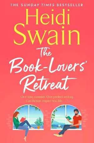 The Book-Lovers' Retreat : the perfect summer getaway - Heidi Swain