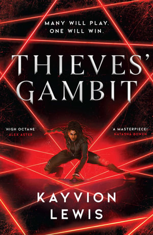 Thieves' Gambit : The Waterstones prize-winning enemies to lovers heist - Kayvion Lewis