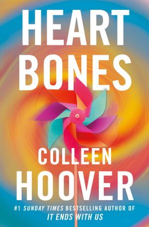 Heart Bones - Colleen Hoover